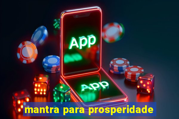 mantra para prosperidade