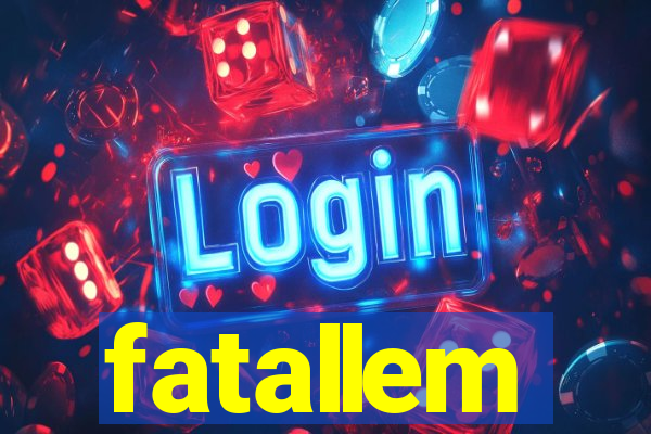 fatallem