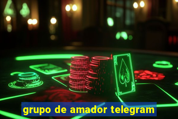 grupo de amador telegram