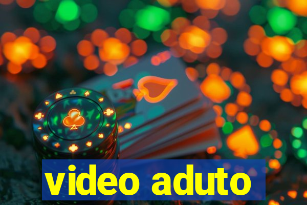 video aduto