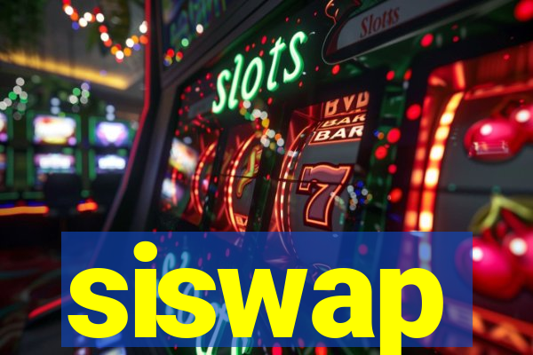 siswap