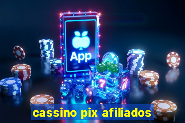 cassino pix afiliados