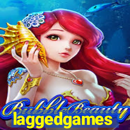 laggedgames