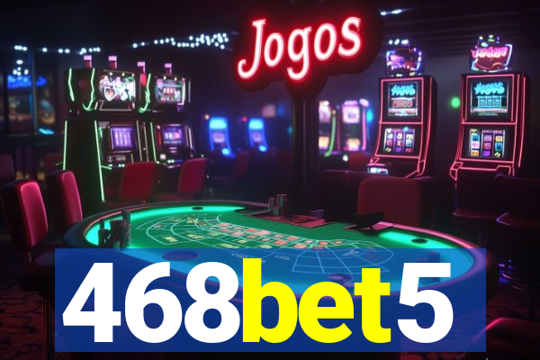 468bet5