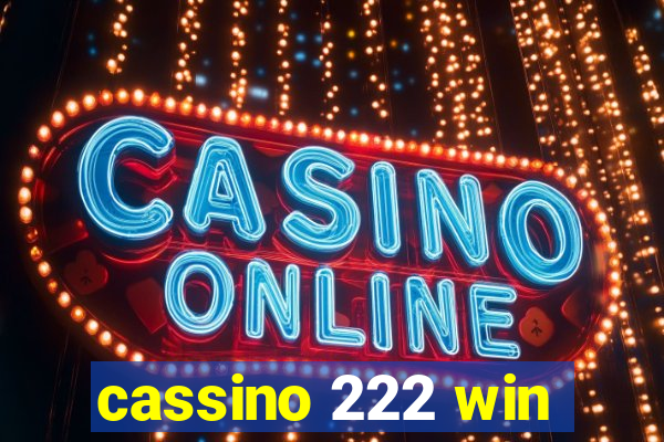 cassino 222 win