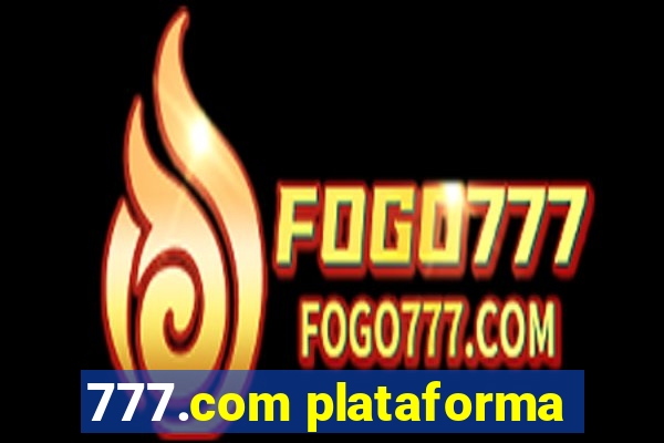 777.com plataforma