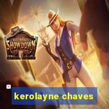 kerolayne chaves