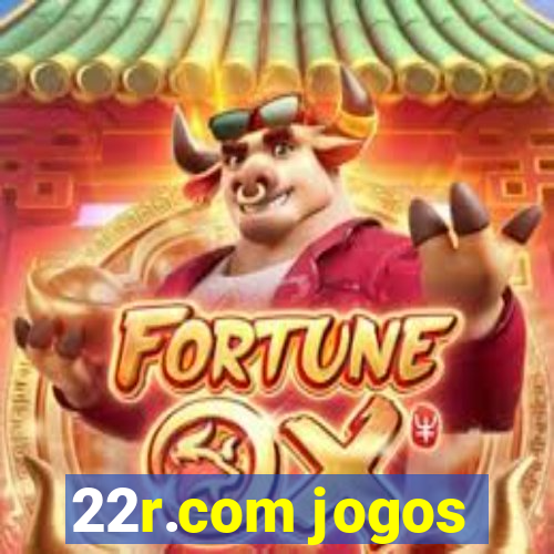 22r.com jogos