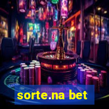 sorte.na bet