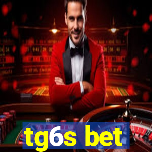 tg6s bet