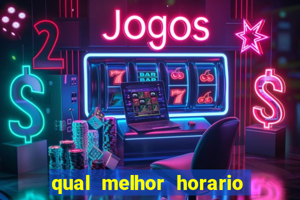 qual melhor horario para jogar na betano