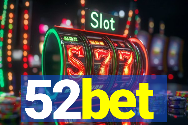 52bet