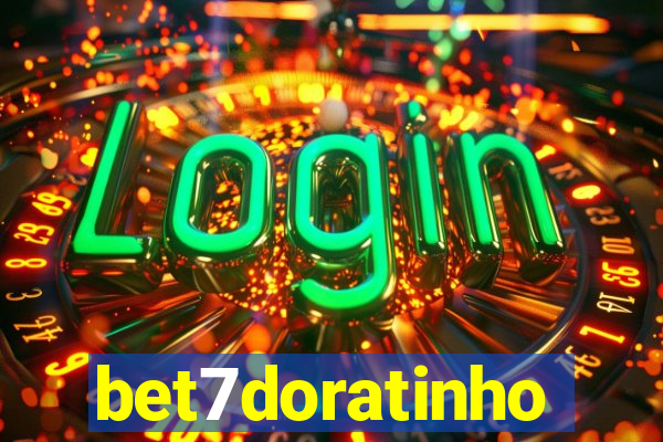 bet7doratinho