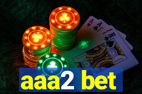 aaa2 bet