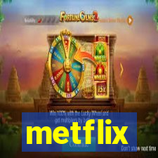 metflix