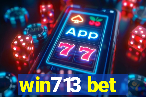 win713 bet