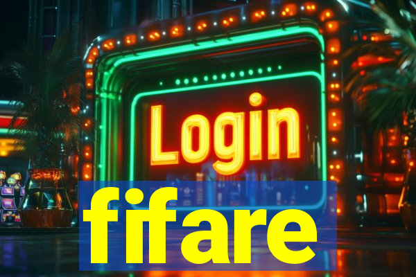 fifare