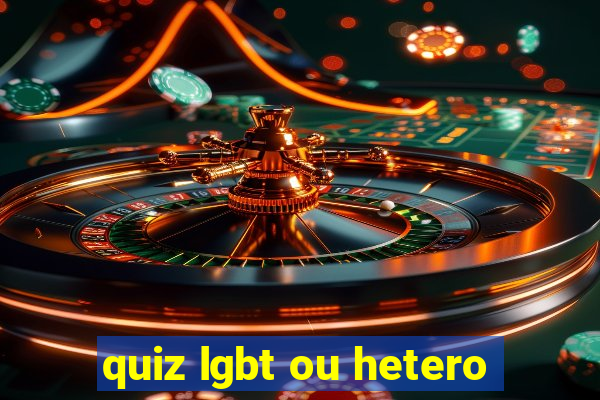 quiz lgbt ou hetero