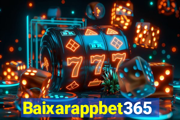 Baixarappbet365