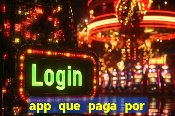 app que paga por cadastro na hora via pix jogo