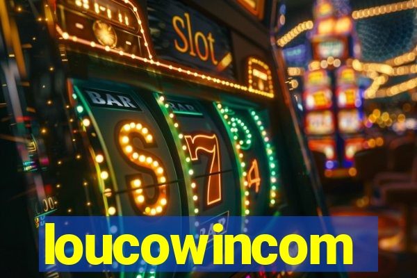 loucowincom