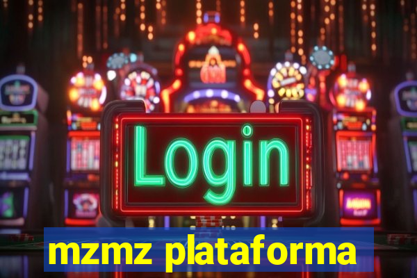 mzmz plataforma