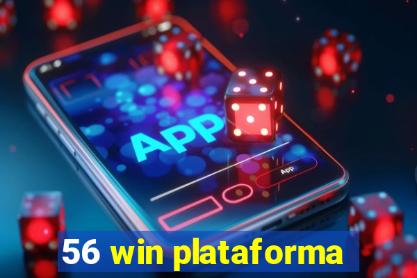 56 win plataforma