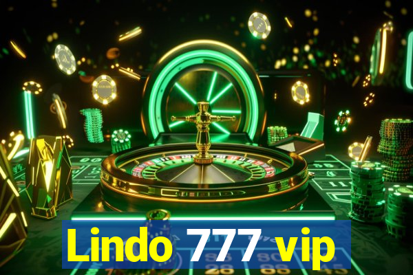 Lindo 777 vip