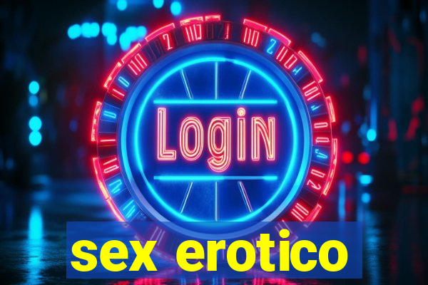 sex erotico