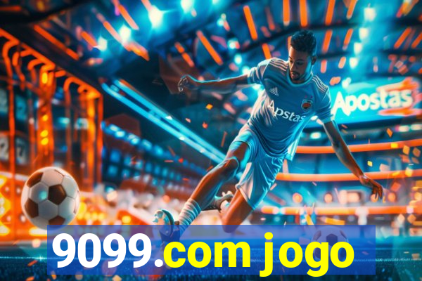 9099.com jogo