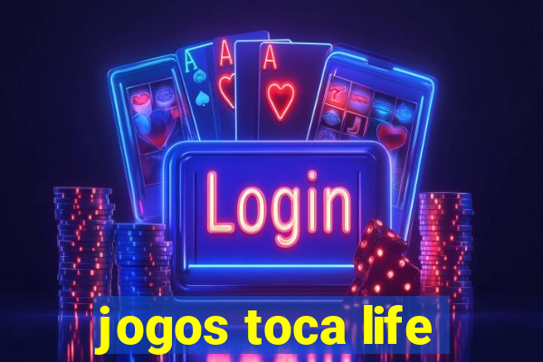 jogos toca life