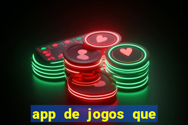 app de jogos que pagam de verdade