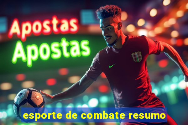 esporte de combate resumo