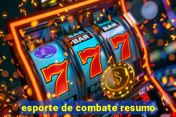 esporte de combate resumo