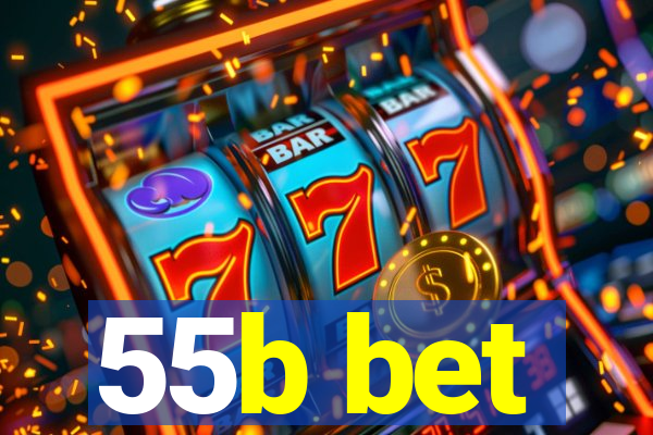 55b bet