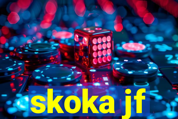 skoka jf