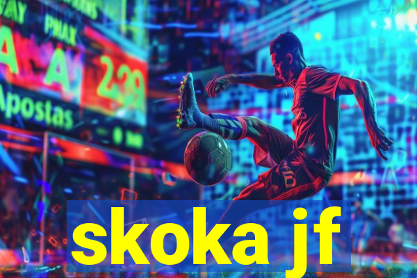 skoka jf