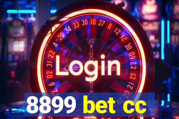 8899 bet cc