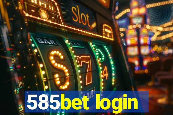 585bet login