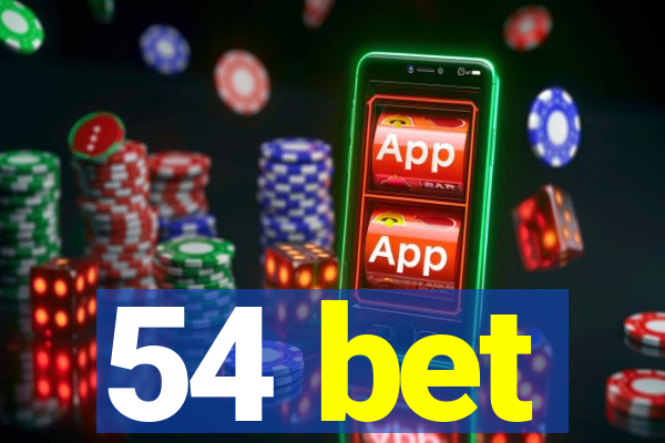 54 bet