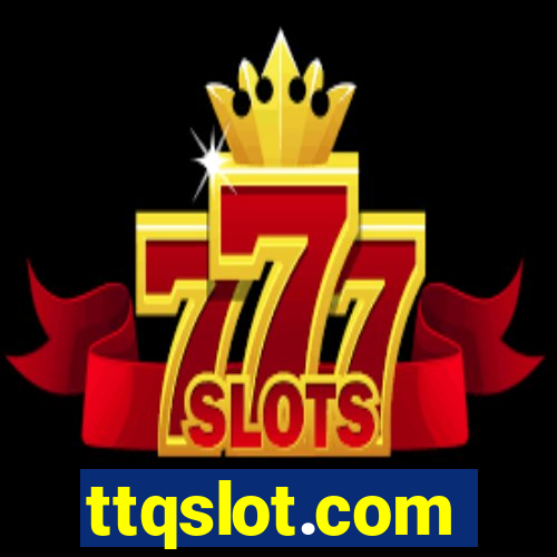 ttqslot.com