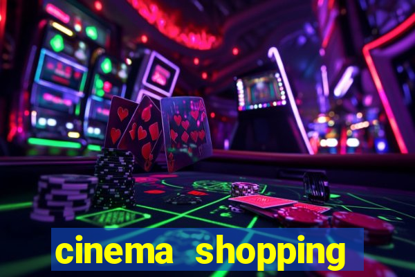 cinema shopping conquista sul