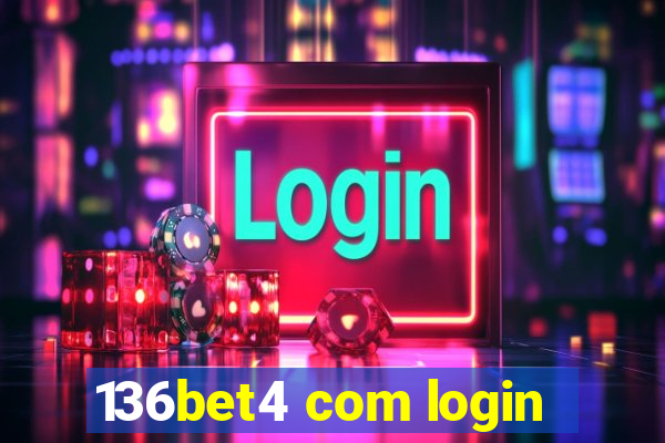 136bet4 com login