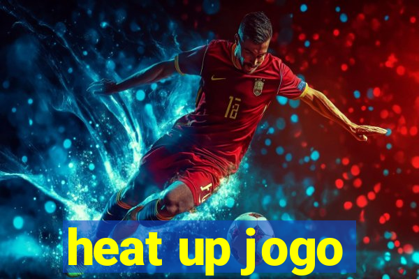 heat up jogo