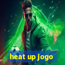 heat up jogo