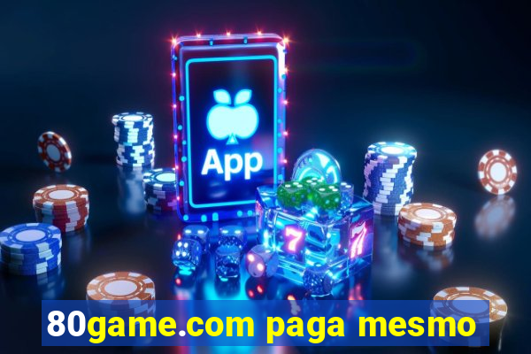 80game.com paga mesmo