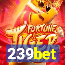 239bet