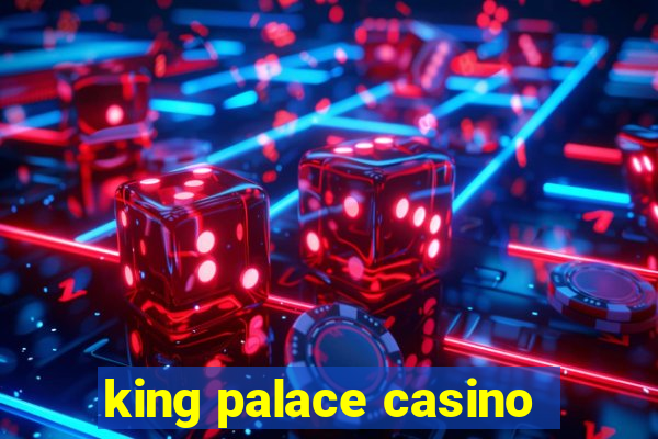 king palace casino