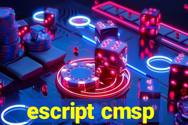 escript cmsp