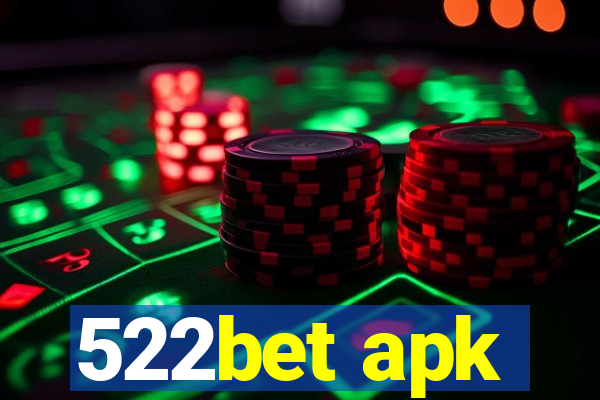 522bet apk